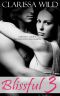 [Blissful 03] • Blissful Volume 3 (New Adult Romance)